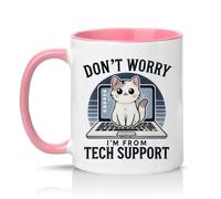 Sassy Souls Dont Worry Im from Tech Support 11oz Ceramic Novelty Mug Tech Support Office Humour Tea Coffee Cup Gift Pink