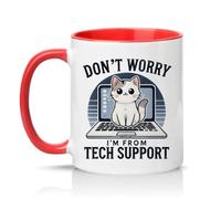Sassy Souls Dont Worry Im from Tech Support 11oz Ceramic Novelty Mug Tech Support Office Humour Tea Coffee Cup Gift Red