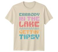 Sassy Souls Errbody in The Lake Gettin Tipsy Lake Life Summer Mens Womens Graphic Tee Lake Activities Unisex T-Shirt M