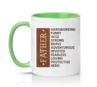 Sassy Souls Father Hardworking Funny Wise Strong Brave Adventurous Devoted Fearless Loving Protective Hero Mens 11oz Ceramic Novelty Mug Fathers Day Tea Coffee Cup Green