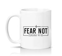 Sassy Souls Fear Not Isaiah 41 10 11oz Ceramic Novelty Mug Bible Verse Scripture Christian Tea Coffee Cup Gift White