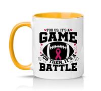 Sassy Souls for Us Its A Game for Them Its A Battle Womens 11oz Ceramic Novelty Mug Breast Awareness American Football Tea Coffee Cup Gift Golden Yellow