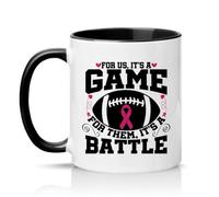 Sassy Souls for Us Its A Game for Them Its A Battle Womens 11oz Ceramic Novelty Mug Breast Awareness American Football Tea Coffee Cup Gift Black
