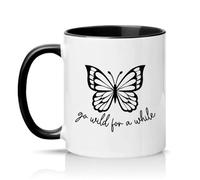 Sassy Souls Go Wild for A While 11oz Ceramic Novelty Mug Butterfly Lovers Nature Tea Coffee Cup Gift Black