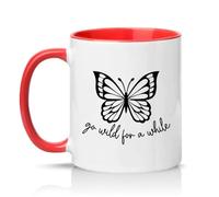 Sassy Souls Go Wild for A While 11oz Ceramic Novelty Mug Butterfly Lovers Nature Tea Coffee Cup Gift Red