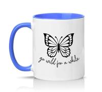Sassy Souls Go Wild for A While 11oz Ceramic Novelty Mug Butterfly Lovers Nature Tea Coffee Cup Gift Blue
