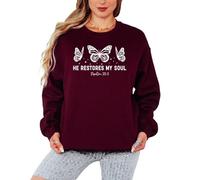 Sassy Souls He Restores My Soul Psalm 23:3 Christian Faith Womens Sweatshirt Butterfly Scripture Design Ladies Pullover Jumper L Maroon