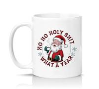 Sassy Souls Ho Ho Holy Shit What A Year 11oz Ceramic Novelty Mug Christmas Tea Coffee Cup Gift White