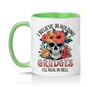 Sassy Souls I Believe in Holding Grudges Ill Heal in Hell 11oz Ceramic Novelty Mug Gothic Sarcasm Dark Humour Tea Coffee Cup Gift Green