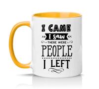 Sassy Souls I Came I Saw There were People I Left 11oz Ceramic Novelty Mug Introvert Office Humour Tea Coffee Cup Gift Golden Yellow