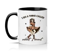 Sassy Souls I Do A Thing Called What I Want Womens 11oz Ceramic Novelty Mug Retro Cowgirl Western Tea Coffee Cup Gift Black