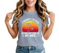 Sassy Souls I Thought I Retired But Now I Just Work for My Wife Womens T-Shirt Humorous Retirement Gift Extra Large Mineral Blue