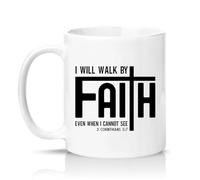 Sassy Souls I Will Walk By Faith Even When I Cannot See 2 Corinthians 5 7 11oz Ceramic Novelty Mug Bible Verse Religious Tea Coffee Cup Gift White