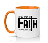 Sassy Souls I Will Walk By Faith Even When I Cannot See 2 Corinthians 5 7 11oz Ceramic Novelty Mug Bible Verse Religious Tea Coffee Cup Gift Orange