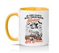 Sassy Souls If You Cant Them with Kindness Try Poison Womens 11oz Ceramic Novelty Mug Sarcastic Witch Halloween Tea Coffee Cup Gift Golden Yellow