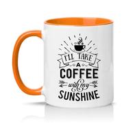 Sassy Souls Ill Take A Coffee with My Sunshine 11oz Ceramic Novelty Mug Morning Routine Coffee Lovers Tea Coffee Cup Gift Orange
