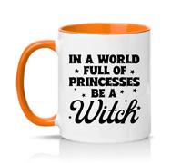 Sassy Souls in A World Full of Princesses Be A Witch Womens 11oz Ceramic Novelty Mug Alternative Gothic Tea Coffee Cup Gift Orange