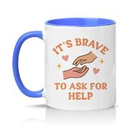 Sassy Souls Its Brave to Ask for Help 11oz Ceramic Novelty Mug Wellness Support Mental Health Tea Coffee Cup Gift Blue