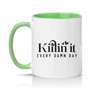Sassy Souls Killin It Every Damn Day 11oz Ceramic Novelty Mug Office Humour Motivation Tea Coffee Cup Gift Green