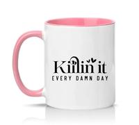 Sassy Souls Killin It Every Damn Day 11oz Ceramic Novelty Mug Office Humour Motivation Tea Coffee Cup Gift Pink
