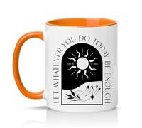 Sassy Souls Let Whatever You Do Today Be Enough 11oz Ceramic Novelty Mug Self Care Affirmation Wellness Tea Coffee Cup Gift Orange