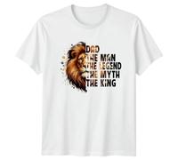 Sassy Souls Lion Dad The Man The Legend The Myth The King Father's Day T-Shirt L White