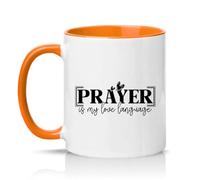 Sassy Souls Prayer is My Love Language 11oz Ceramic Novelty Mug Christian Religious Tea Coffee Cup Gift Orange