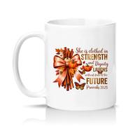 Sassy Souls She is Clothed in Strength and Dignity Proverbs 31 25 Womens 11oz Ceramic Novelty Mug Christian Faith Religious Tea Coffee Cup Gift White