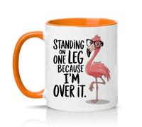 Sassy Souls Standing On One Leg Because Im Over It Womens 11oz Ceramic Novelty Mug Sarcastic Flamingo Animal Humour Tea Coffee Cup Gift Orange