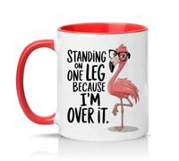 Sassy Souls Standing On One Leg Because Im Over It Womens 11oz Ceramic Novelty Mug Sarcastic Flamingo Animal Humour Tea Coffee Cup Gift Red