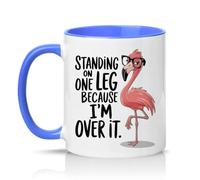 Sassy Souls Standing On One Leg Because Im Over It Womens 11oz Ceramic Novelty Mug Sarcastic Flamingo Animal Humour Tea Coffee Cup Gift Blue
