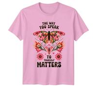 Sassy Souls The Way You Speak to Yourself Matters Butterfly Self-Care Awareness Mens Womens Graphic Tee Unisex T-Shirt Mental Health Affirmation Top 2XL Light Pink