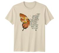 Sassy Souls They Whispered to Her I Am The Storm Butterfly Motivational Graphic Tee Inspirational Quote Unisex Men Women T-Shirt XL