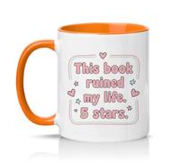 Sassy Souls This Book Ruined My Life. 5 Stars. 11oz Ceramic Novelty Mug Book Lovers Reading Humour Tea Coffee Cup Gift Orange