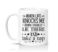 Sassy Souls When Life Knocks Me Down I Usually Lie There and Take A Nap 11oz Ceramic Novelty Mug Sarcastic Motivation Office Humour Tea Coffee Cup White