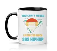 Sassy Souls You Cant Never Listen Too Much 90s Hiphop 11oz Ceramic Novelty Mug Retro Boombox Music Lovers Tea Coffee Cup Birthday Gift Black