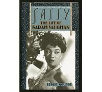 Sassy: the Life of Sarah Vaughan