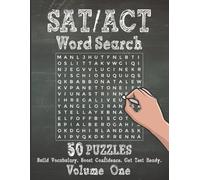 SAT/ACT Word Search Puzzle Book: Boost Test Vocabulary with 50 Word Search Puzzles and Glossary Definitions for SAT and ACT Prep