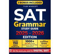 Sat Grammar Study Guide: Master Digital SAT Grammar Rules, Boost Test Confidence, and Target a Top Score, in Less Time! Includes Smart Shortcuts and Drills Designed Just for You!