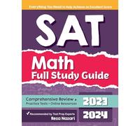SAT Math Full Study Guide: Comprehensive Review + Practice Tests + Online Resources