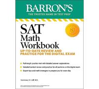 SAT Math Workbook: Up-to-Date Practice for the Digital Exam (Barron's SAT Prep)