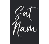 Sat Nam: Cute Yoga Journal with Blank Pages & Meditation Journal to Write in for Women Mindfulness Notebook Logbook for Yoga Lovers