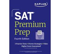 SAT Premium Prep: Fourth Edition (Kaplan Test Prep)