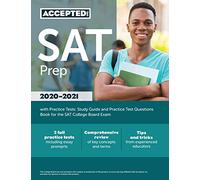 SAT Prep 2020-2021 with Practice Tests: Study Guide and Practice Test Questions Book for the SAT College Board Exam