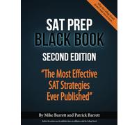SAT Prep Black Book: The Most Effective SAT Strategies Ever Published