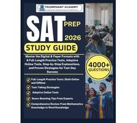 SAT Prep study guide 2026: Master the Digital & Paper Formats with 6 Full-Length Practice Tests, Adaptive Online Tools, Step-by-Step Explanations, and ... Certification Study Guide Series)