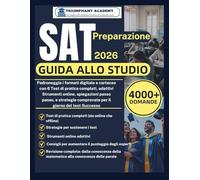 SAT Preparazione Guida allo studio 2026: Padroneggia i formati digitale e cartaceo con 6 Test di pratica completi, adattivi Strumenti online, ... Certification Study Guide Series)
