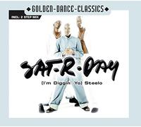 Sat-R-Day - [I'm Diggin' You] Steelo