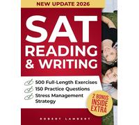 SAT READING &WRITING: “Master the Digital SAT Reading & Writing 2026 - Complete Study Guide with Practice Tests and Strategies for Top Scores”