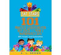 Sat Stars 101 Practice Questions for Key Stage 1 / Year 2 Mathematics SATs: With Answers and Explanations